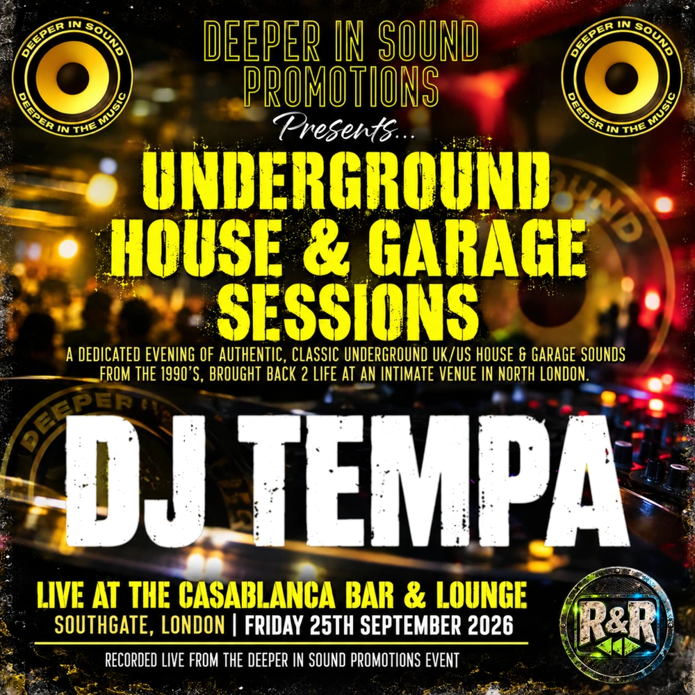 Live Sessions #003 · DJ Tempa · Deeper In Sound · 25th September 2026 · House & Garage