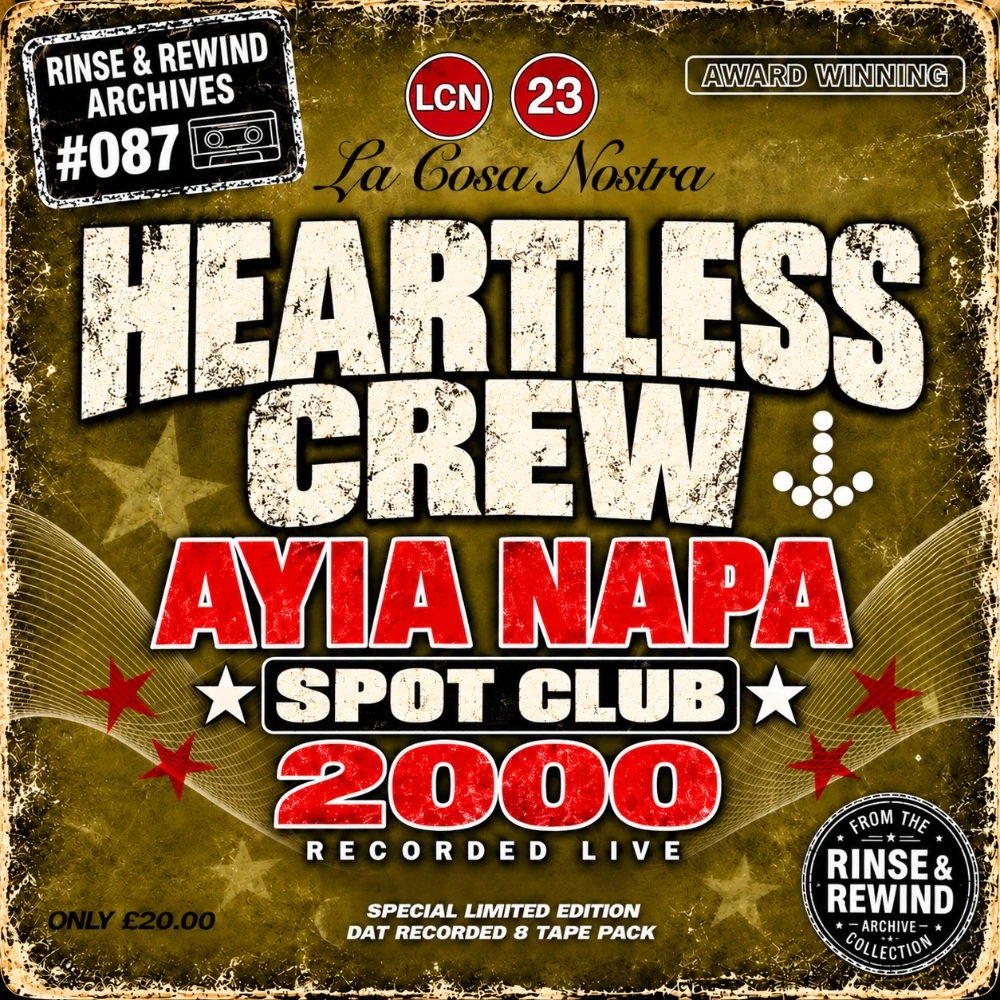 R&R Archives #087 · Heartless Crew · MCs: Bushkin & Mighty Moe · La Cosa Nostra - Ayia Napa · Summer 2000 · UK Garage