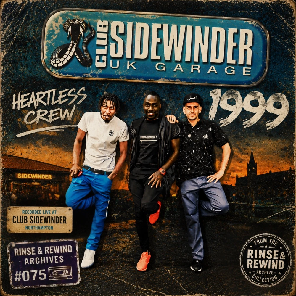 R&R Archives #075 · Heartless Crew · MCs: Bushkin & Mighty Moe · Club Sidewinder · 1999 · UK Garage