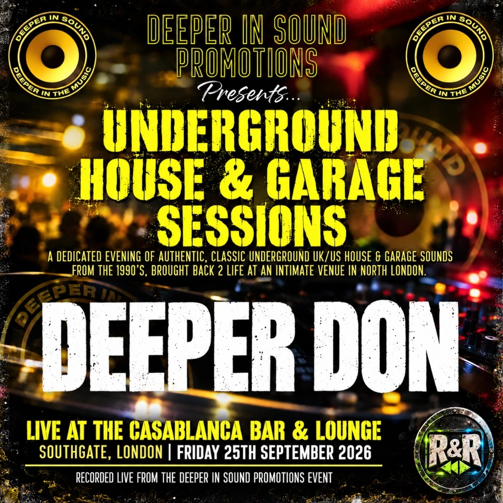 Live Sessions #001 · Deeper Don · Deeper In Sound · 25 September 2026 · Underground House & Garage